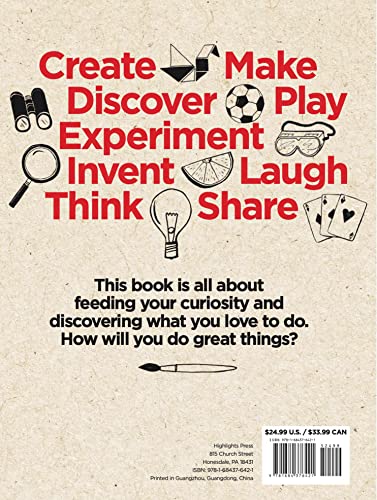 The Highlights Book of Things to Do: The Highlights Book of Things to Do (Highlights Books of Doing): Ultimate Kids Activity Book with Over 500 Screen-Free Activities, Brain Teasers, Recipes, Craft