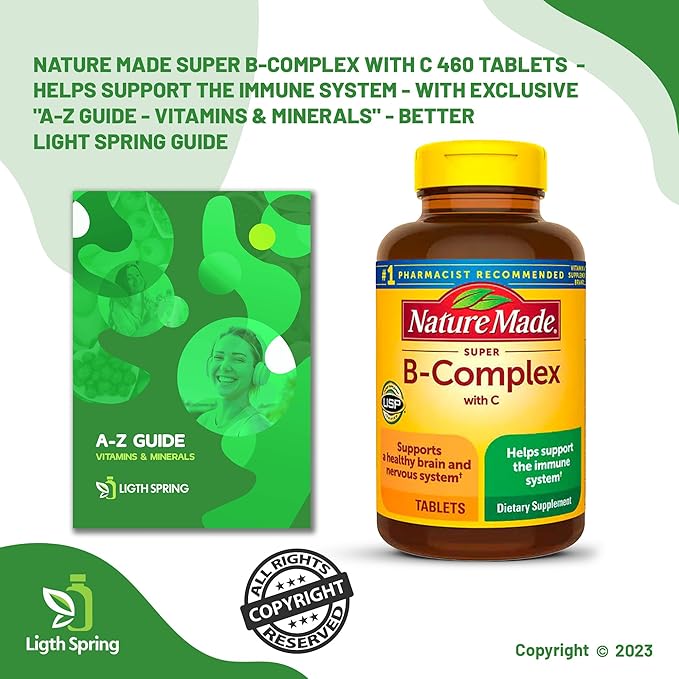 Super B-Complex with C, 460 Tablets with Exclusive Vitamins & Minerals A to Z - Better Ligth&Spring Guide (2 Items)